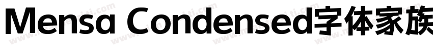 Mensa Condensed字体家族字体转换